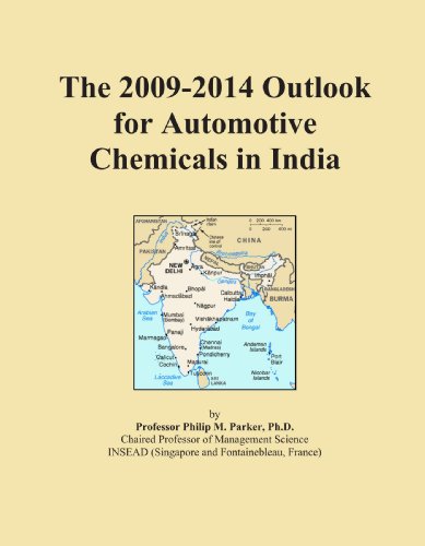 The 2009-2014 Outlook for Automotive Chemicals in India