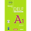 Fit f�r das DELF - Aktuelle Ausgabe: A1 - Sch�lerbuch mit H�r-CD