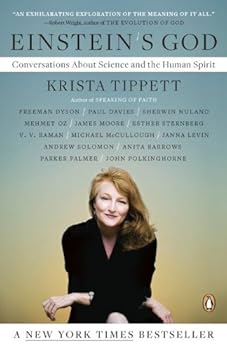 einstein's god: conversations about science and the human spirit - krista tippett einstein's god: conversations about science and the human spirit - krista tippett
