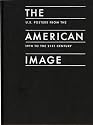 The American Image: U.S. Posters from the 19th to the 21st Century