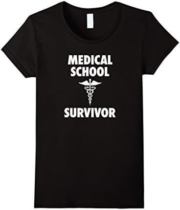 Women's Medical School Survivor T-Shirt - Doctor MD Graduation Gift Small Black