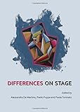 Differences on stage