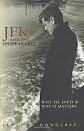 JFK and the Unspeakable