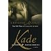 Kade: Armed and Dangerous
