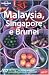 Malaysia, Singapore e Brunei