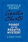 Poirot and the Regatta Mystery