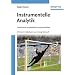 Instrumentelle Analytik: Experimente ausgew�hlter Analyseverfahren