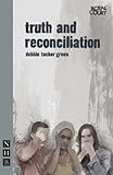 Truth and reconciliation