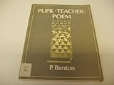 Pupil, teacher, poem