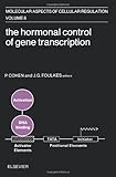 The Hormonal control of gene transcription