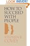 How to Succeed With People