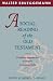 A Social Reading Of The Old Testament: Prophetic Approaches To Israel's Communal Life