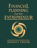 Financial Planning for the Entrepreneur