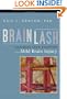 Brainlash: Maximize Your Recovery from Mild Brain Injury