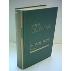 Hans Dominik: Himmelskraft