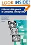 Differential Diagnosis in Computed Tomography