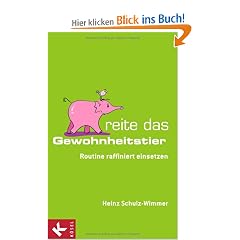 Reite das Gewohnheitstier: Routine raffiniert einsetzen