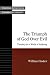 Book The Triumph of God over Evil: Theodicy for a World of Suffering (Strategic Initiatives in Evangelical Theology)