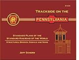 Trackside On The Pennsylvania Volume 1: Std. Plans -