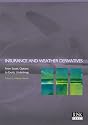 Insurance and Weather Derivatives