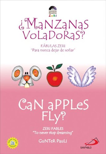 Can Apples Fly? / Â¿Manzanas voladoras? (Zeri Fables)