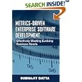 Metrics-Driven Enterprise Software Development: Effectively... by  Subhajit Datta