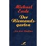 Der Niemandsgarten. Aus dem Nachlass