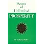 Secret of Unlimited Prosperity