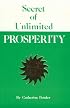 Secret of Unlimited Prosperity