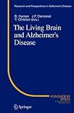 The Living Brain and Alzheimer's Disease