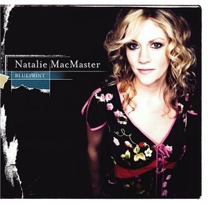 Natalie Macmaster - Blueprint - Zortam Music