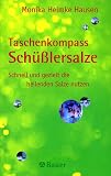 Taschenkompass Sch&uuml;&szlig;lersalze - Monika Helmke Hausen, Monika Helmke Hausen