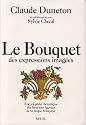 Le bouquet des expressions imagées