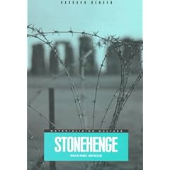 Stonehenge: Making Space (Materializing Culture)