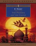 The Phoenix and the Carpet (Puffin audiobooks classics)