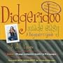 Didgeridoo Made Easy
