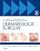 Books : Flaps and Grafts in Dermatologic Surgery: Text with DVD
