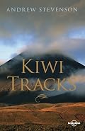 Kiwi Tracks: A New Zealand Journey (rejacketed) (Travel Literature)