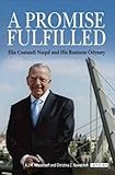 A promise fulfilled : Elia Costandi Nuqul and his business odyssey