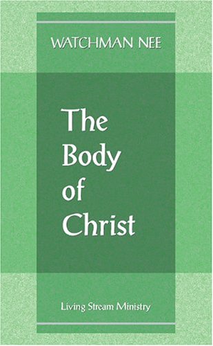 Body of Christ, The