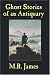 Ghost Stories of an Antiquary