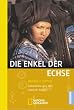 Die Enkel der Echse