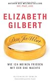 Produkt-Bild: Das Ja-Wort: Wie ich meinen Frieden mit der Ehe machte