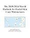 The 2009-2014 World Outlook for Facial Skin Care Moisturizers