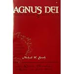 Agnus Dei: Lamb of God, Born to Us (A Concert of Worship for Christmas Featuring the Songs of Michael W. Smith) book cover