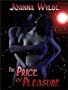 The Price of Pleasure