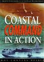 RAF Coastal Command in Action, 1939-45: Archive Photographs from the Public Record Office