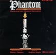 Phantom: The American Musical Sensation (1992 Studio Cast)