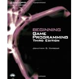 Beginning Game Programmingby Jonathan S. Harbour