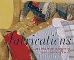 Fabrications: Over 1000 Ways to Decor...
